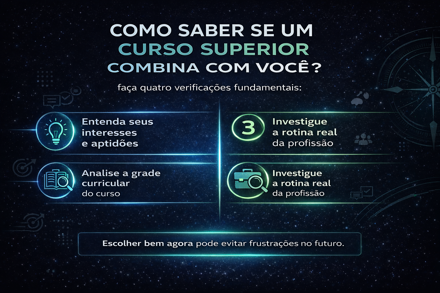 como saber se um curso superior combina com você